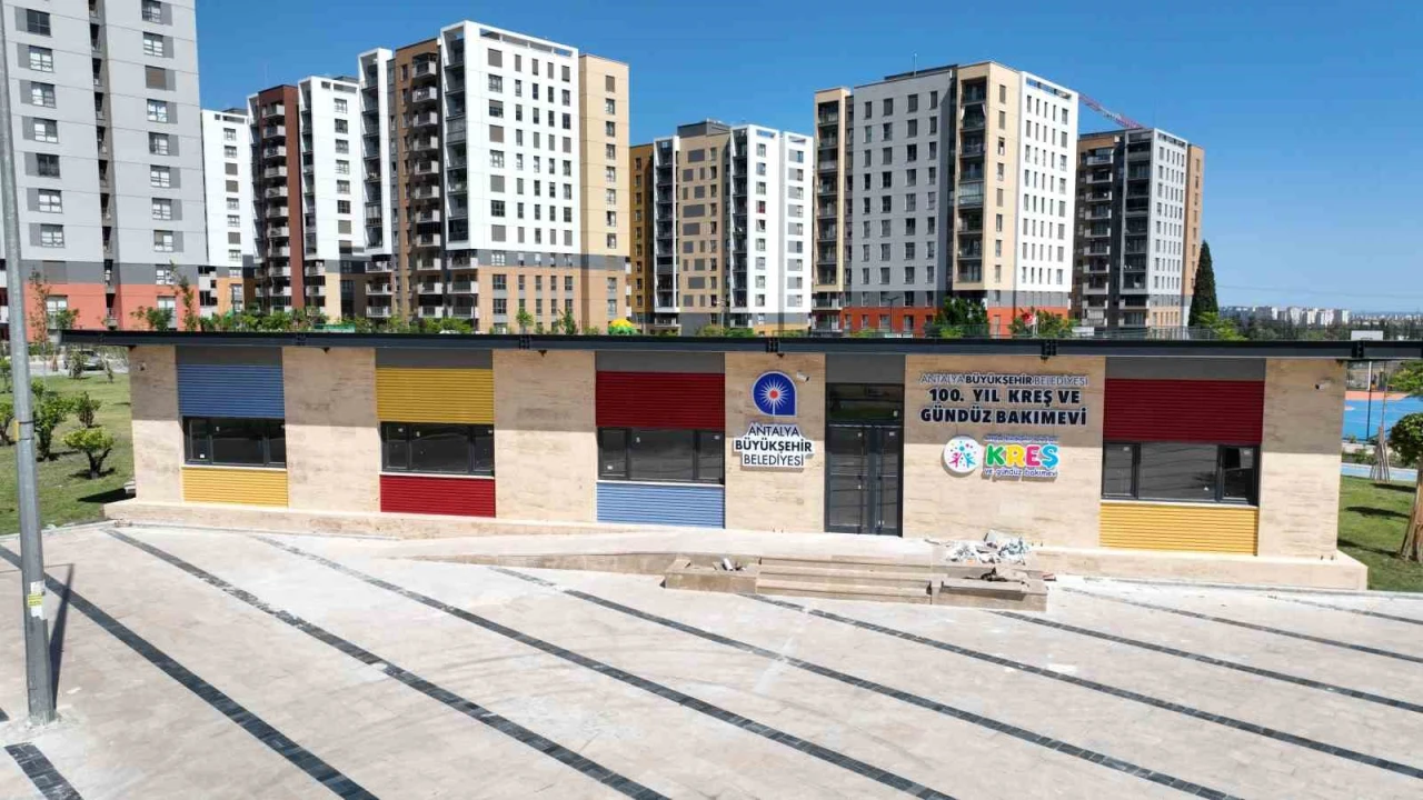 Antalya Büyükşehir Belediyesi kreş sayısını artırıyor