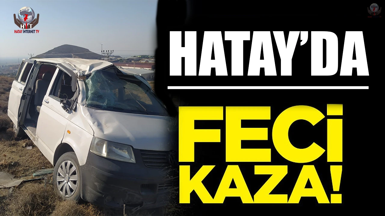 Hatayda şarampole devrilen minibüsün sürücüsü yaralandı