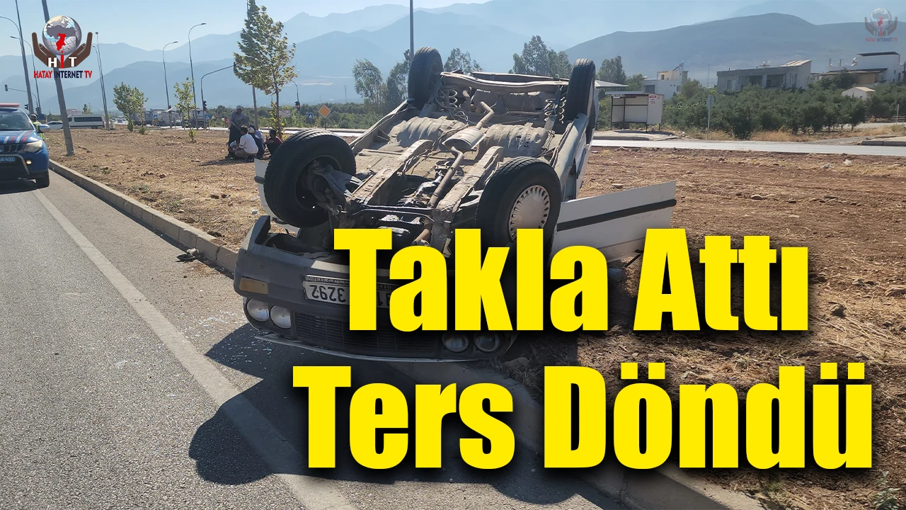 Takla atarak ters dönen otomobilin sürücüsü yaralandı