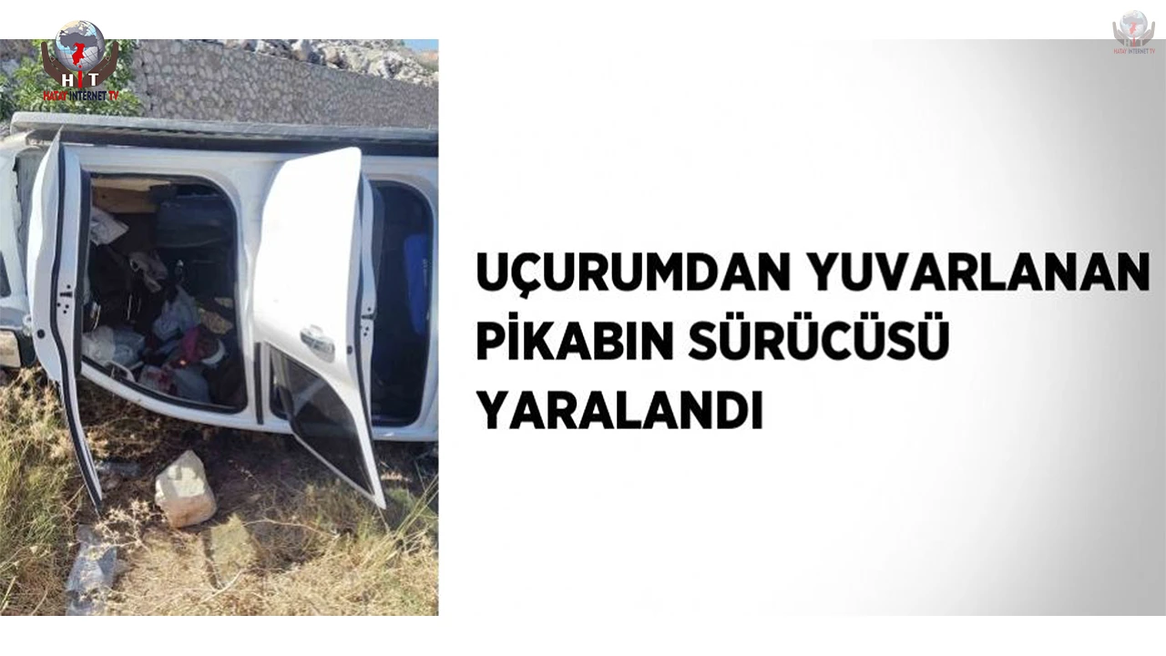 Uçurumdan yuvarlanan pikabın sürücüsü yaralandı