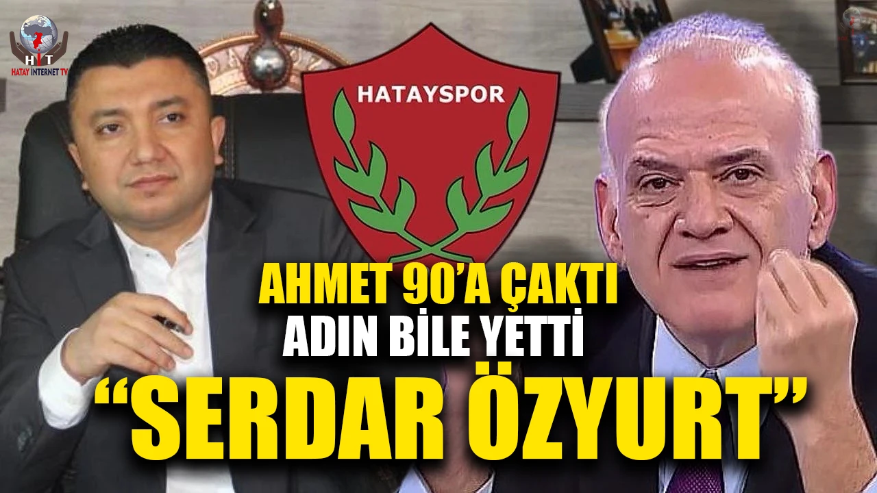 AHMET 90’A ÇAKTI: ADIN BİLE YETTİ “SERDAR ÖZYURT”