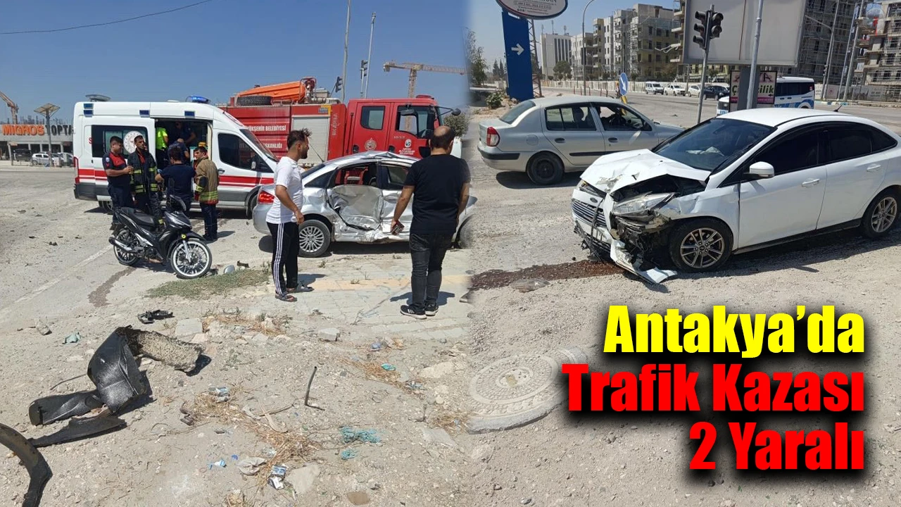 Antakya’da trafik kazası : 2 yaralı