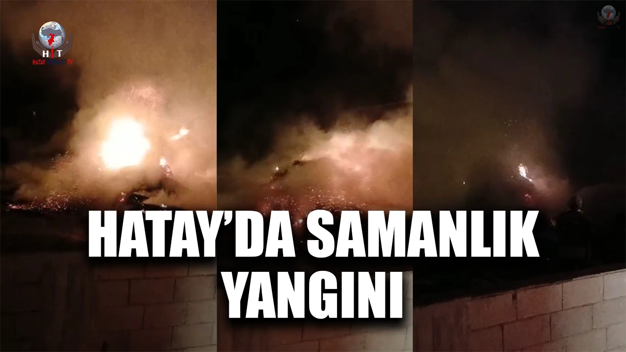 Hatayda samanlıkta çıkan yangını itfaiye söndürdü