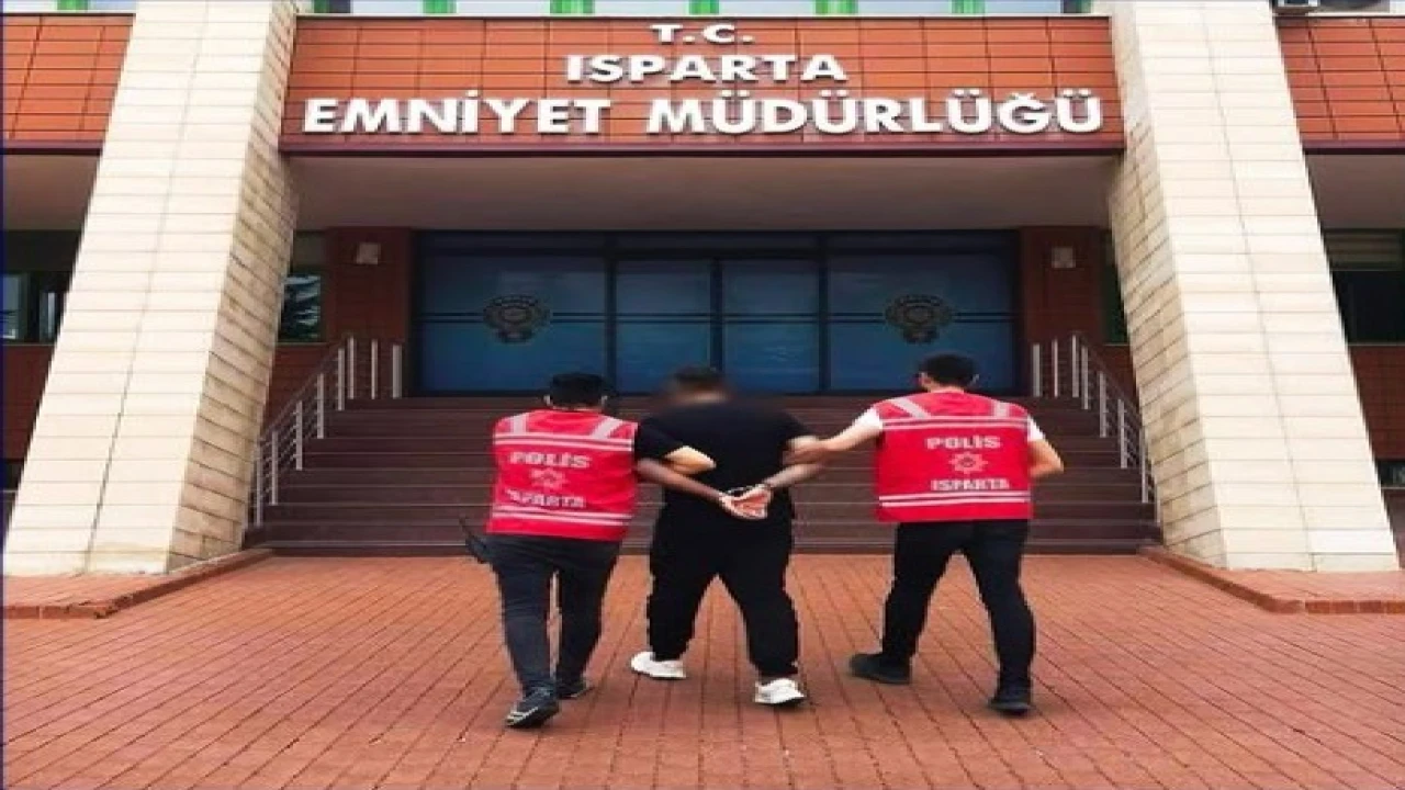 Ispartada hakkında 9 yıl 10 ay hapis cezası bulunan şahıs yakalandı