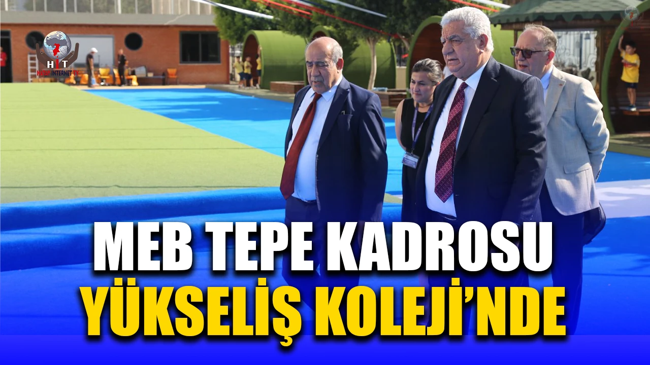 MEB TEPE KADROSU YÜKSELİŞ KOLEJİ’NDE
