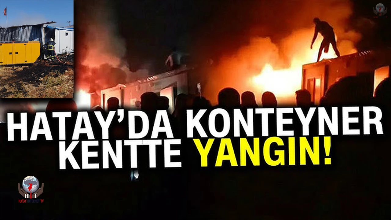 Reyhanlıda konteyner yangını