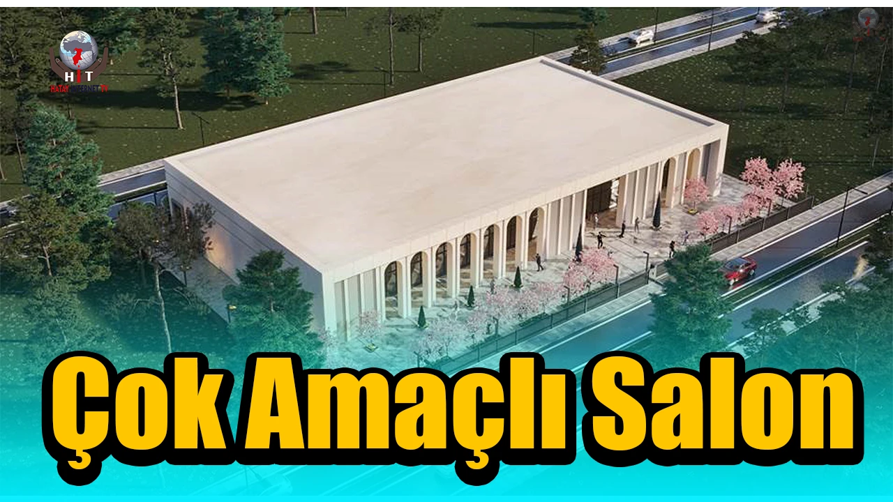 Hatay Büyükşehir Belediyesi, Yukarıokçular Mahallesinde çok amaçlı salon inşaatına başladı