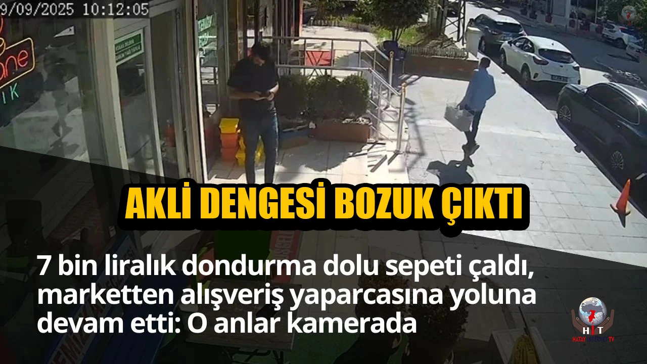 Marketten 7 bin TLlik dondurma çalan şahsın akli dengesinin yerinde olmadığı ortaya çıktı