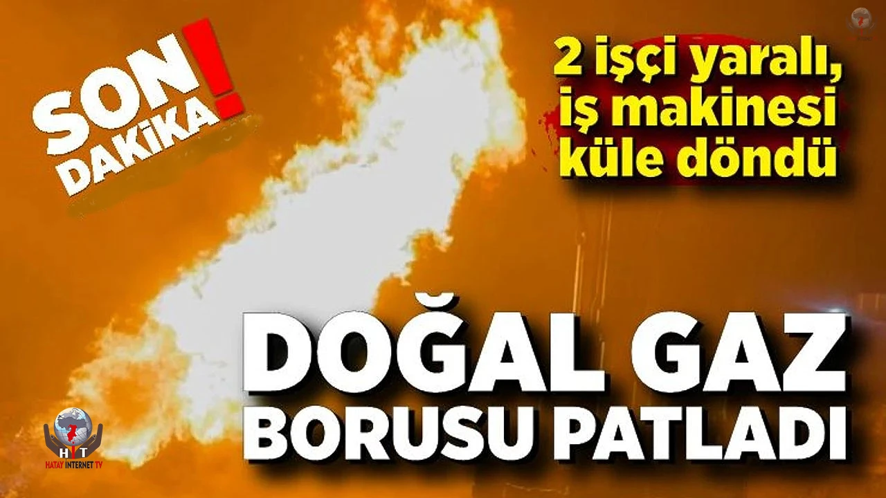 Doğal gaz patlamasıyla çıkan yangında 2 işçi yaralandı