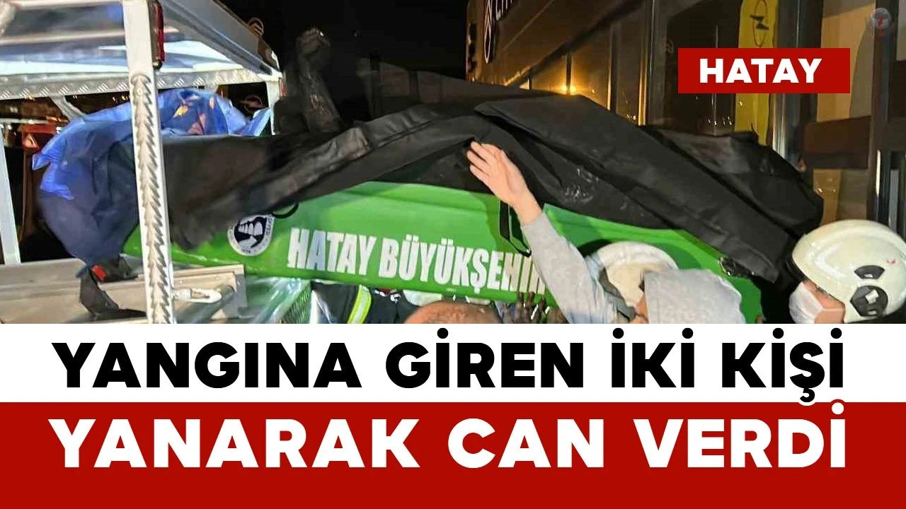 Yangından kaçmak isterken alevlerin içerisine giren 2 kişi yanarak can verdi
