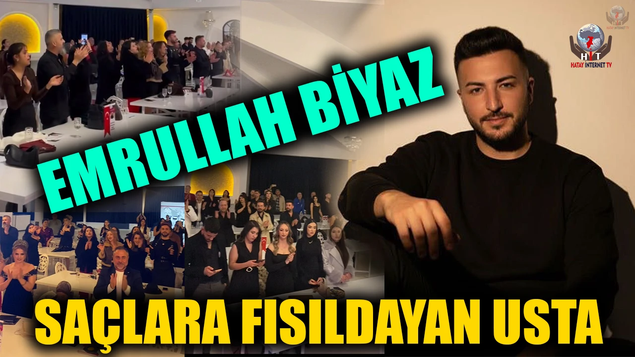 EMRULLAH BİYAZ SAÇLARA FISILDAYAN USTA
