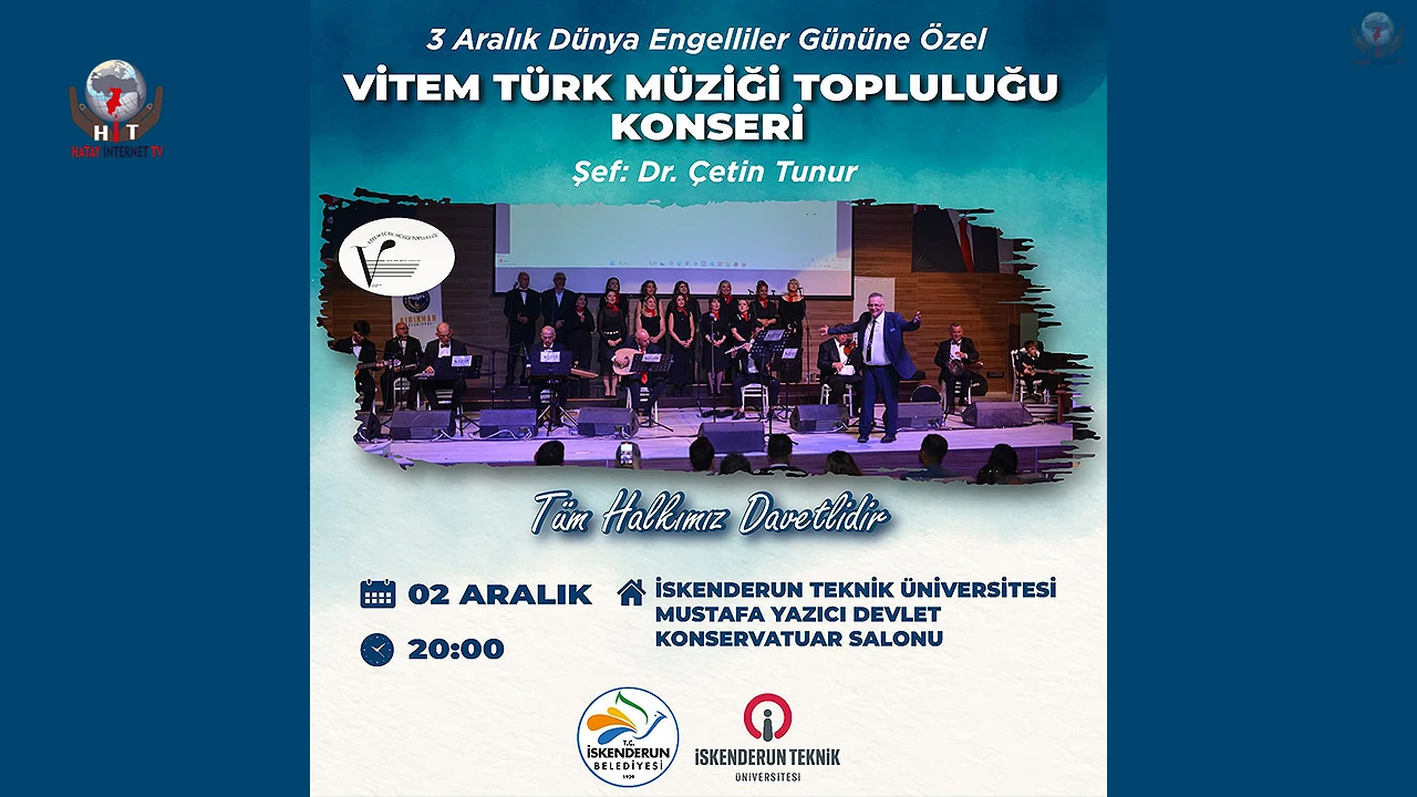 İSTE’DE ENGELLİLER GÜNÜNE ÖZEL MÜZİK DOLU GECE