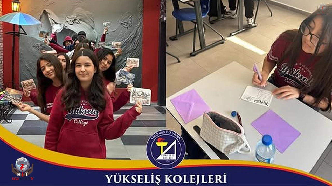 YÜKSELİŞ KOLEJİ’NDE DOSTLUK KÖPRÜSÜ KURULDU