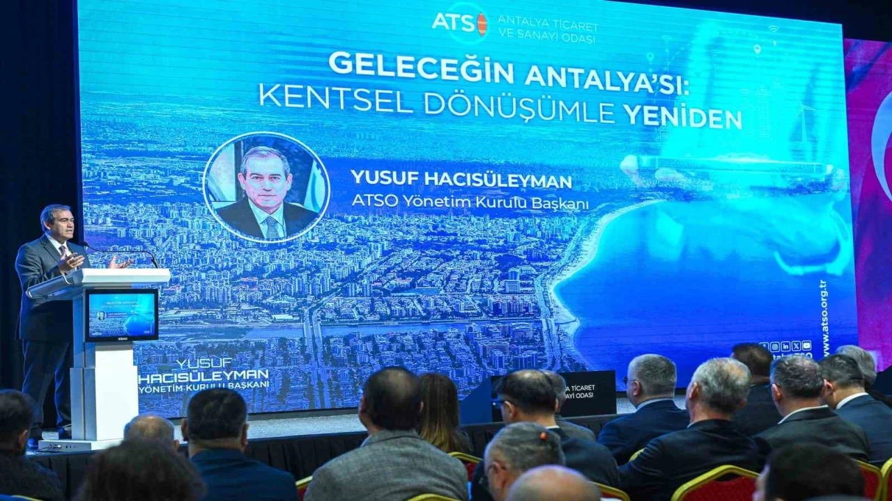 Antalyada kentsel dönüşüm masaya yatırıldı