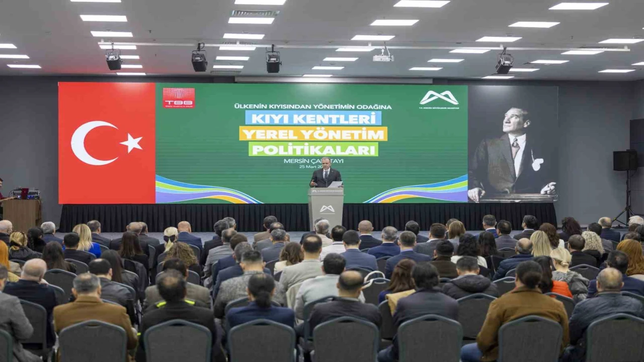 Başkan Seçer: Kıyı kentlerinin geleceği, Türkiyenin geleceğinin çok önemli bir parçasıdır