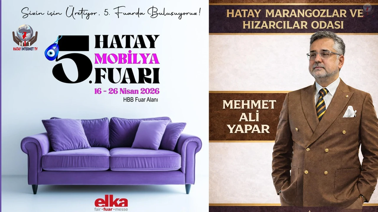 HATAY, 5. MOBİLYA FUARI’NA HAZIRLANIYOR!