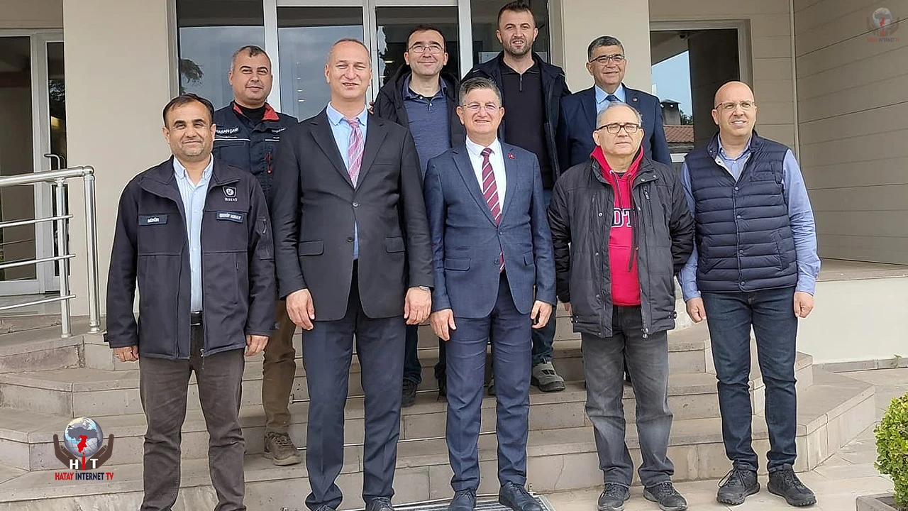 AMAÇ, BOTAŞ DÖRTYOL İŞLETME MÜDÜRLÜĞÜNÜ ZİYARET ETTİ