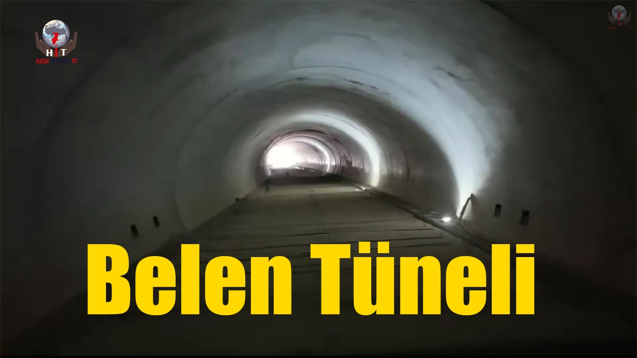 Belen Tüneli Projesinde çalışmalar sürüyor