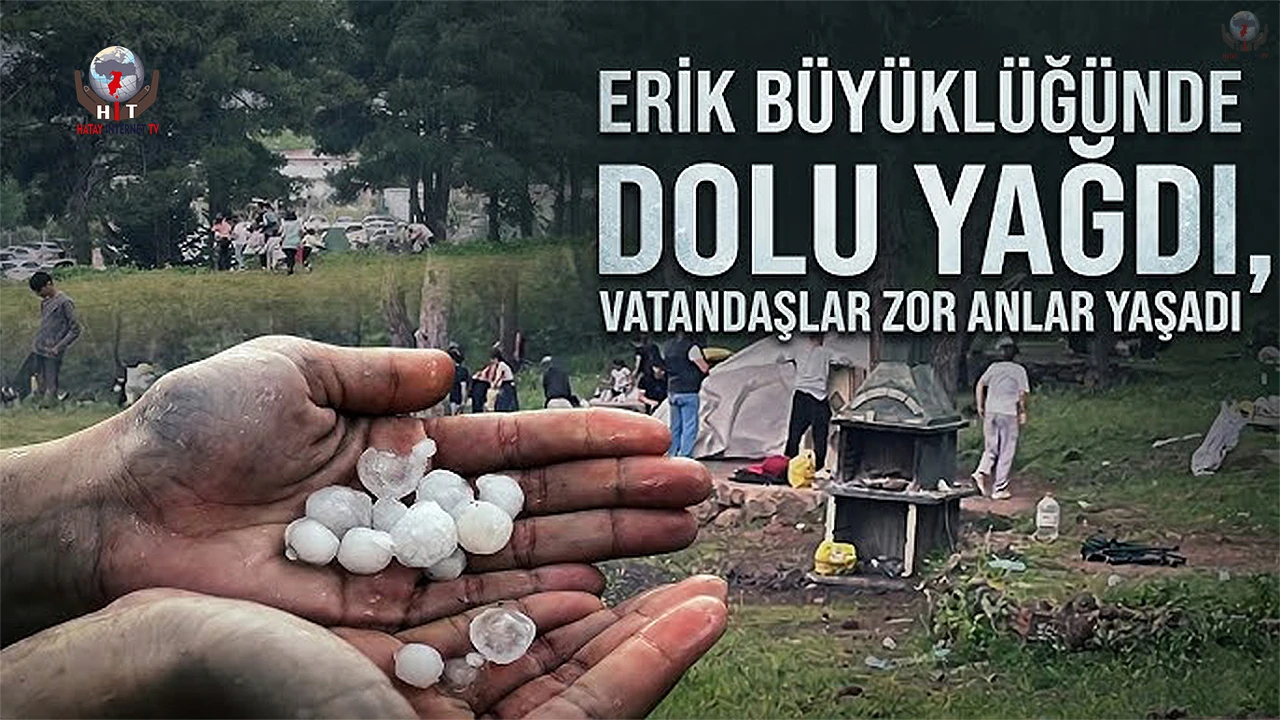 Erik büyüklüğündeki doluların isabet ettiği vatandaşlar panik yaşadı