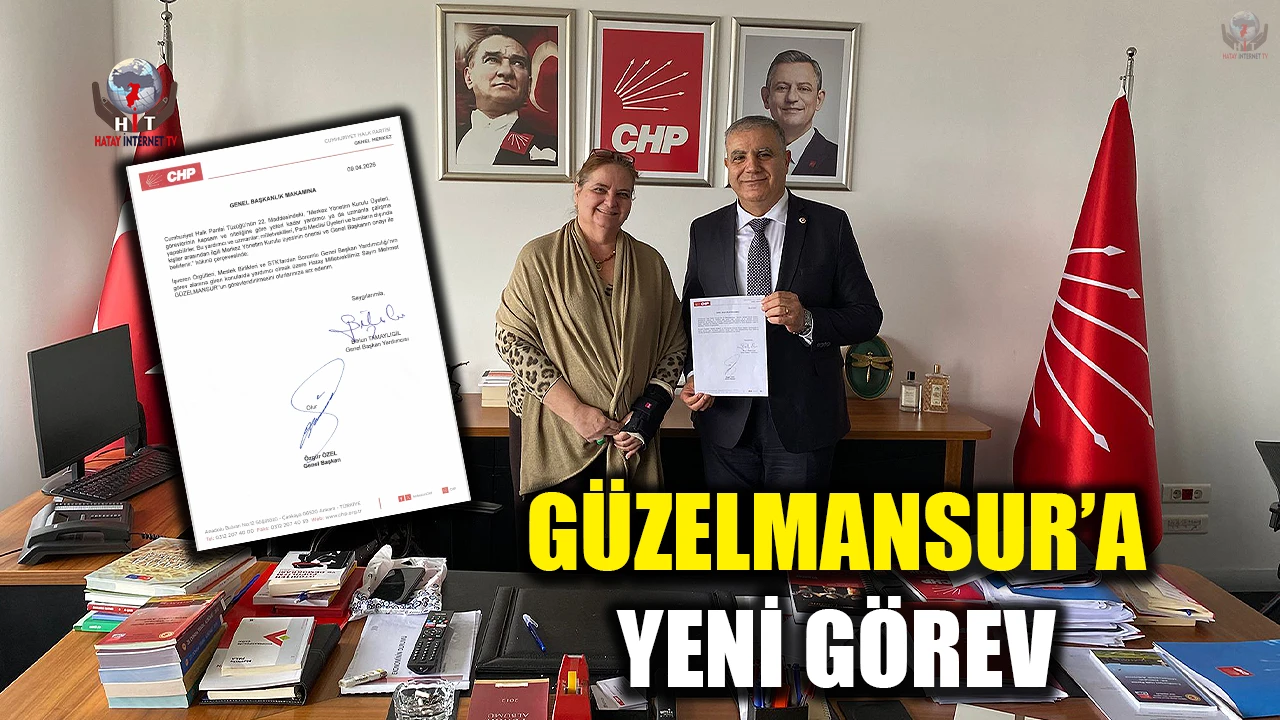GÜZELMANSUR’A YENİ GÖREV VERİLDİ