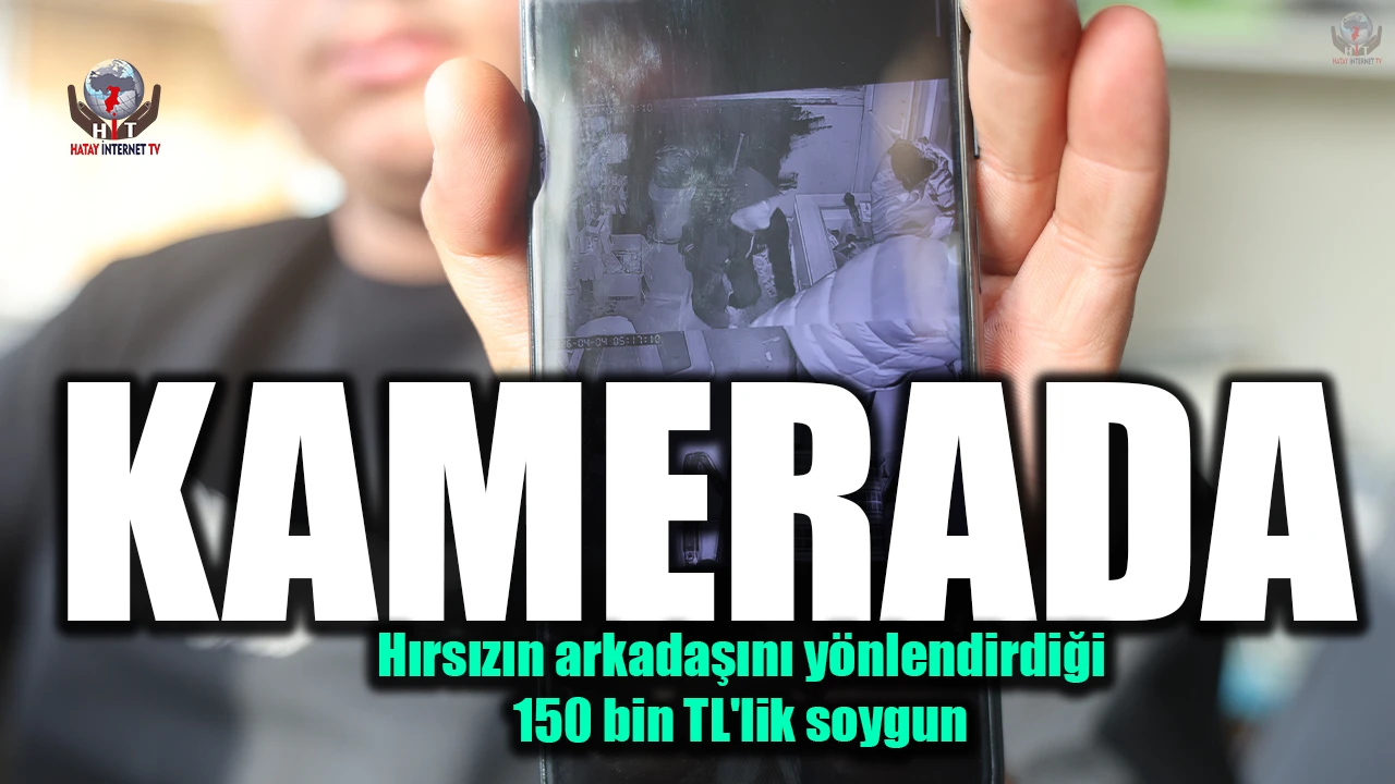 Hırsızın, arkadaşını sadece sıfır telefonları al diyerek yönlendirdiği 150 bin TLlik soygun kamerada