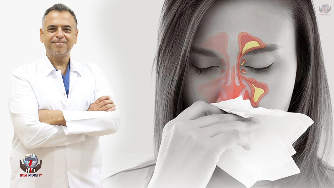 İSKENDERUN GELİŞİM HASTANESİ BİLGİLENDİRDİ; ALERJİK RİNİTİ HAFİFE ALMAYIN!