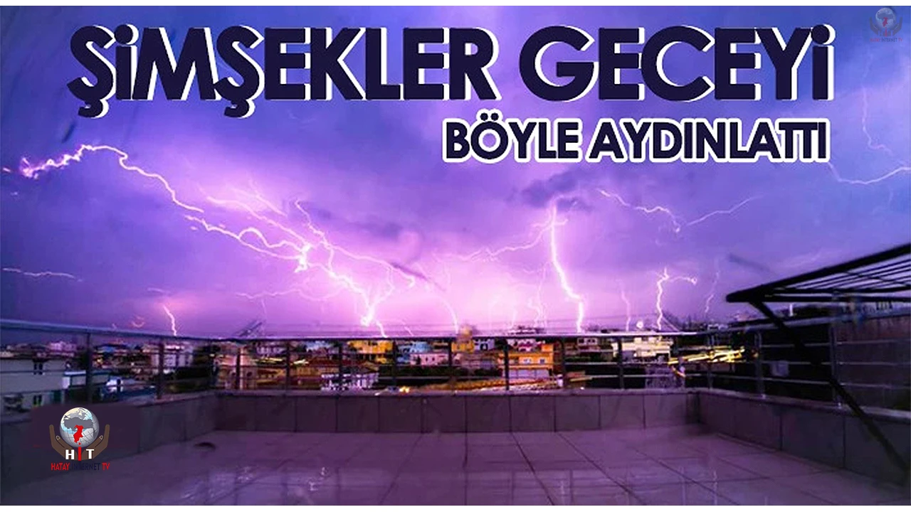 Şimşekler geceyi aydınlatırken, fırtına zor anlar yaşattı
