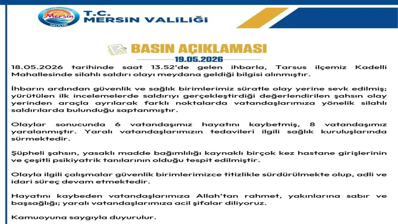 Mersin Valiliğinden kanlı saldırı açıklaması