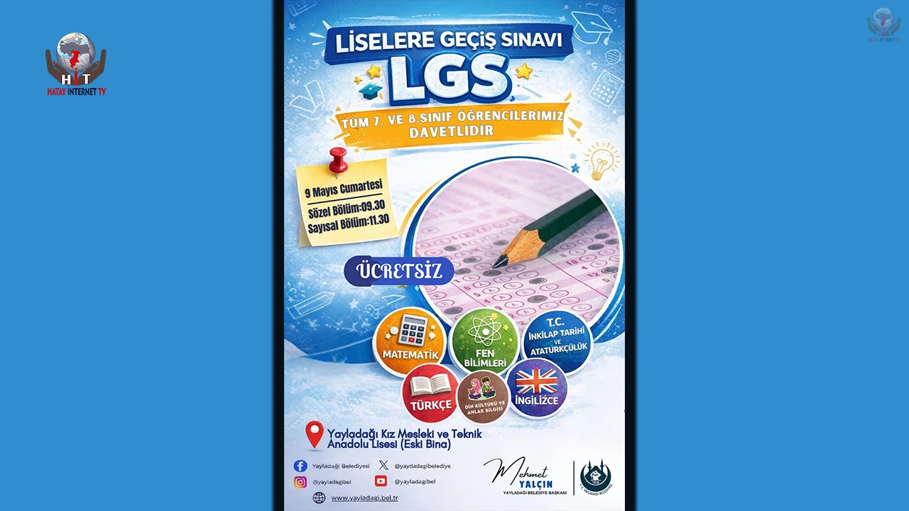 YAYLADAĞI BELEDİYESİ’NDEN LGS ADAYLARINA DESTEK