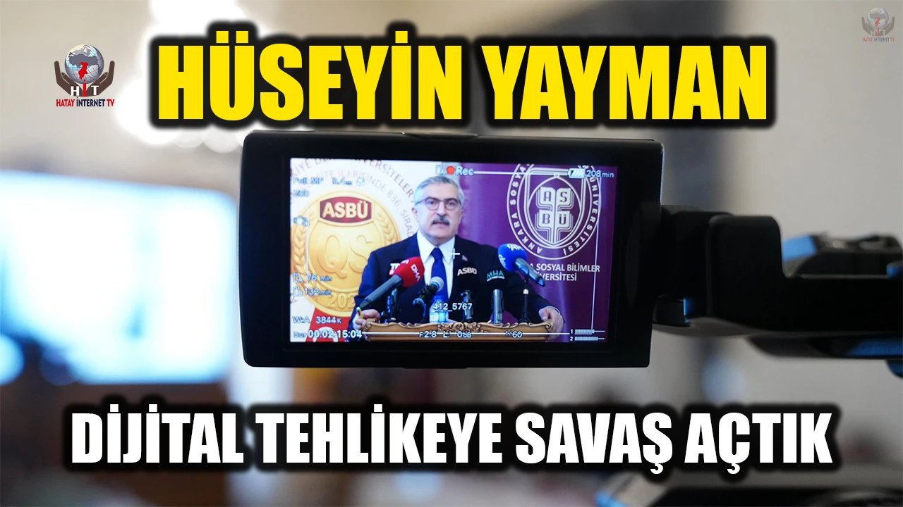 YAYMAN, ASBÜ'DE ÇALIŞTAYA KATILDI: DİJİTAL TEHLİKEYE SAVAŞ AÇTIK