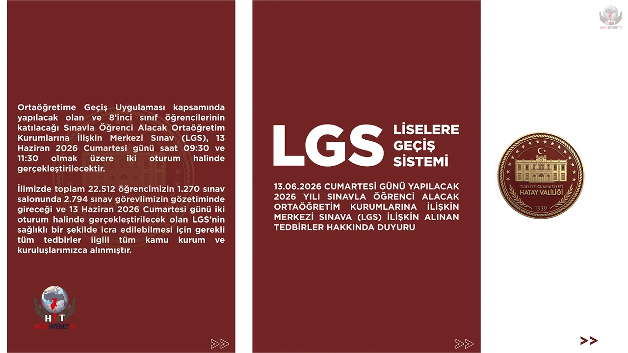 HATAY VALİLİĞİ LGS SINAVI İLE İLGİLİ TEDBİRLERİ DUYURDU