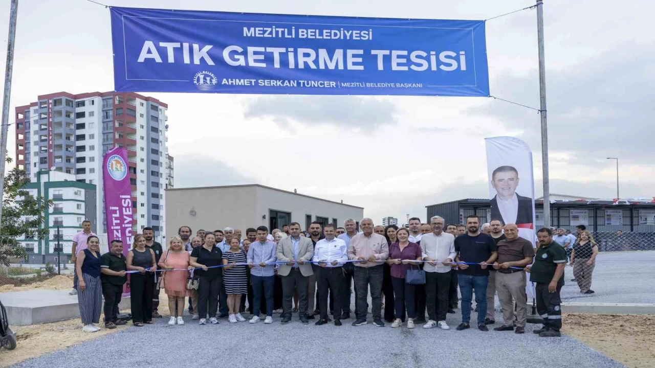 Mezitlide Atık Getirme Merkezi hizmete açıldı