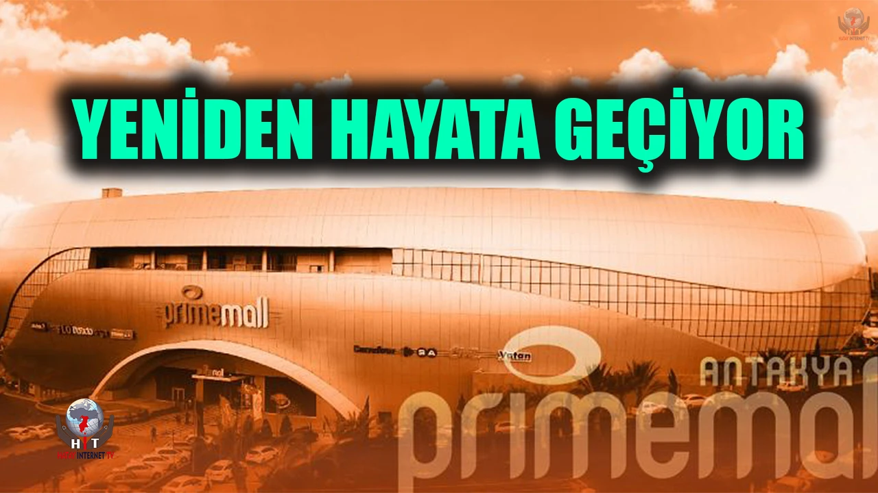 PRİME MALL AVM YENİDEN HAYATA GEÇİYOR
