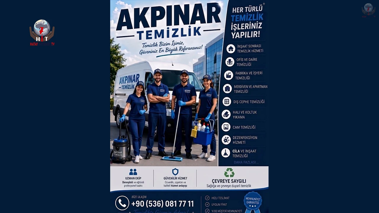 AKPINAR TEMİZLİK’TEN GÖZ DOLDURAN HİZMET:  GÜVENİNİZ EN BÜYÜK REFERANSIMIZ