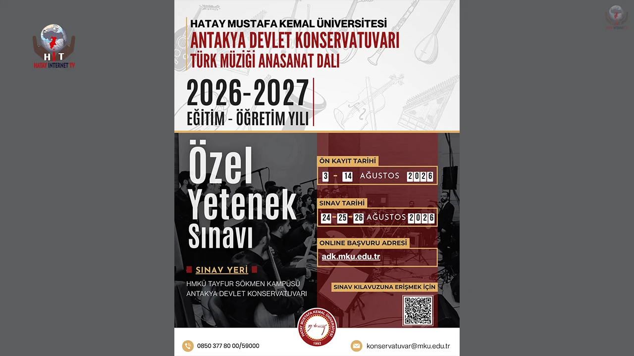 ANTAKYA DEVLET KONSERVATUVARI YENİ YETENEKLER ARIYOR