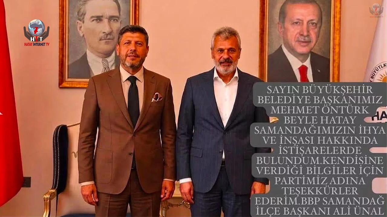 BBP’Lİ ÜNAL'DAN BAŞKAN ÖNTÜRK'E ZİYARET