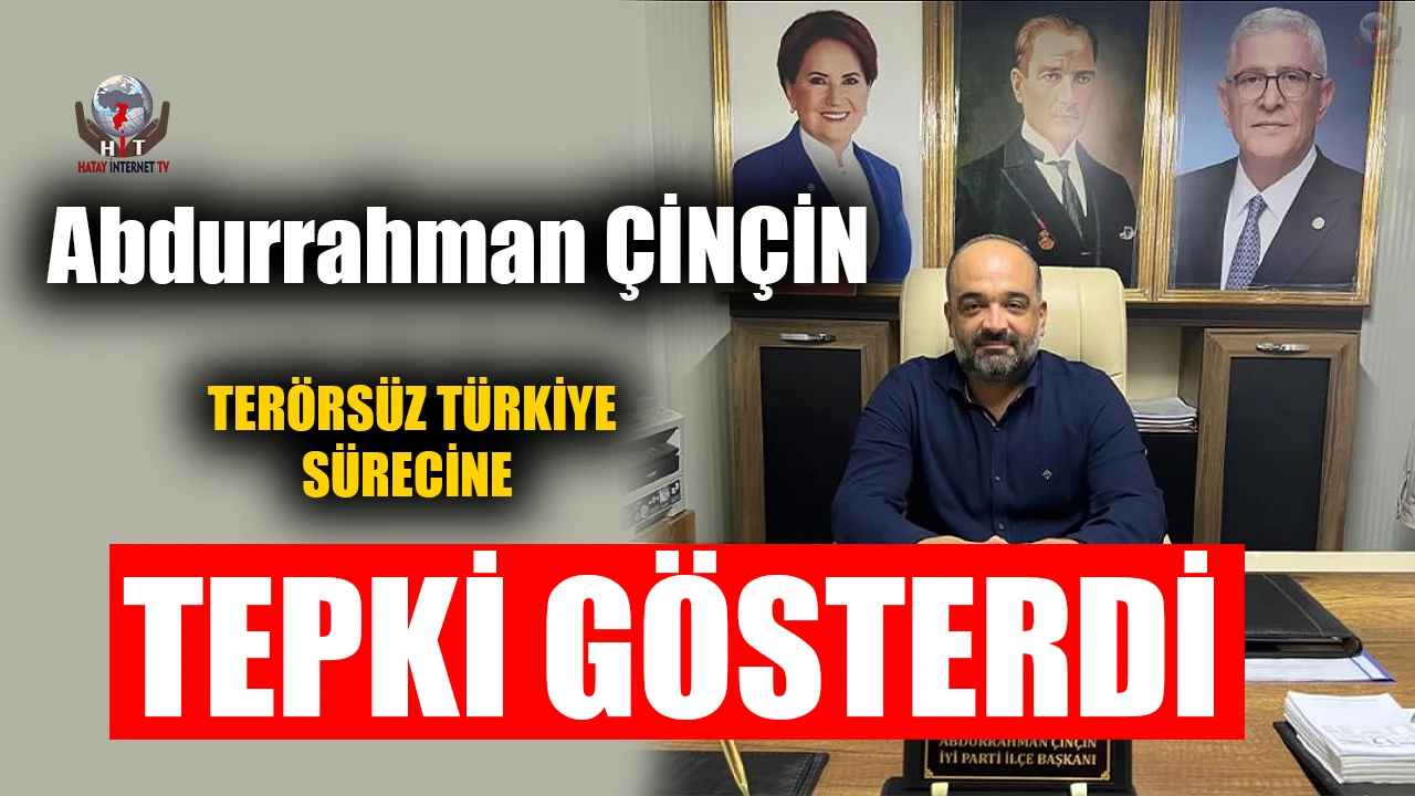 ÇİNÇİN TERÖRSÜZ TÜRKİYE SÜRECİNE TEPKİ GÖSTERDİ