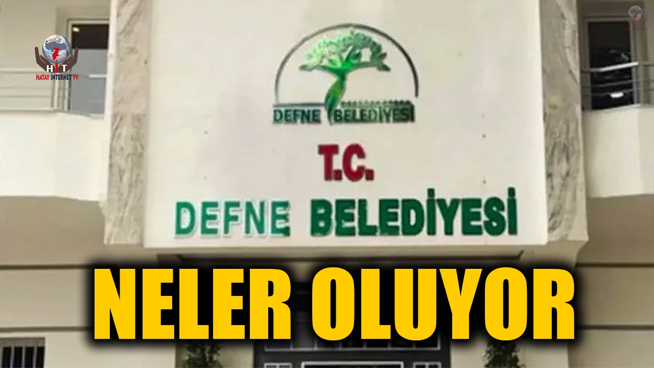 DEFNE'DE NELER OLUYOR?