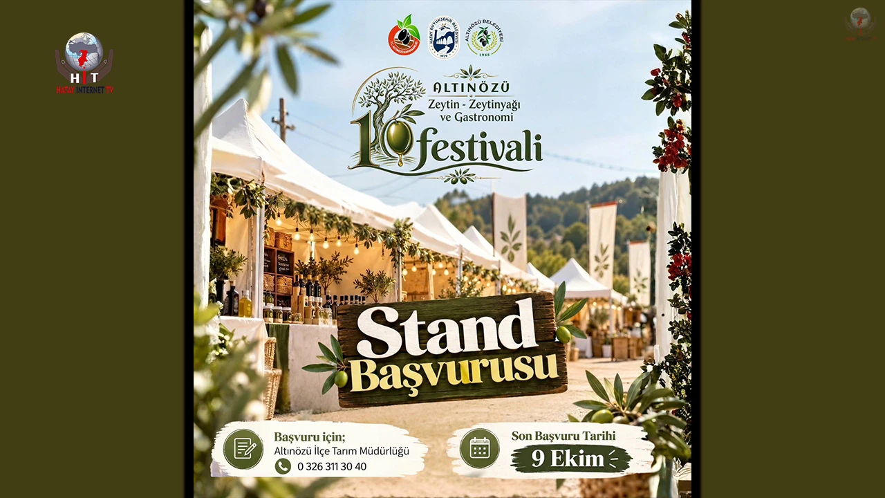 ALTINÖZÜ ZEYTİN, ZEYTİNYAĞI VE GASTRONOMİ FESTİVALİ İÇİN STANT BAŞVURULARI BAŞLADI