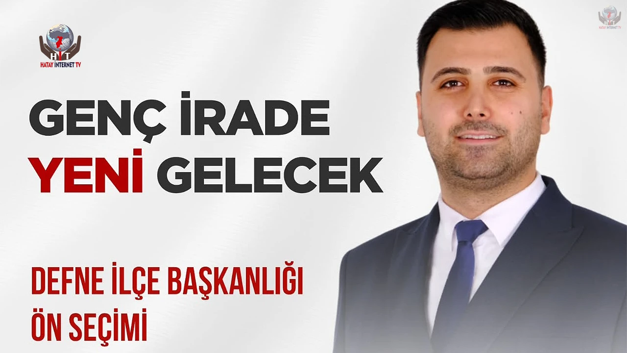 ANIL GÜMÜŞ, YENİ PARTİ DEFNE İLÇE BAŞKANLIĞINA ADAYLIĞINI AÇIKLADI