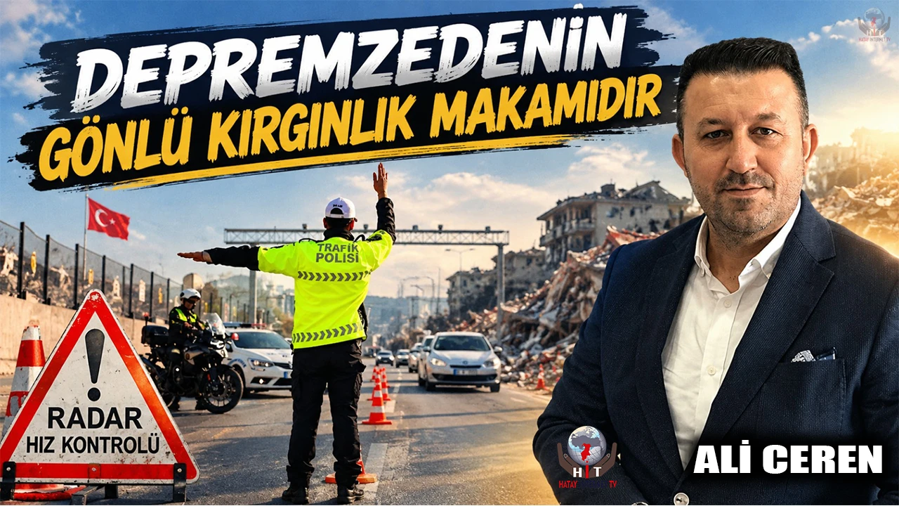 DEPREMZEDENİN GÖNLÜ KIRGINLIK MAKAMIDIR