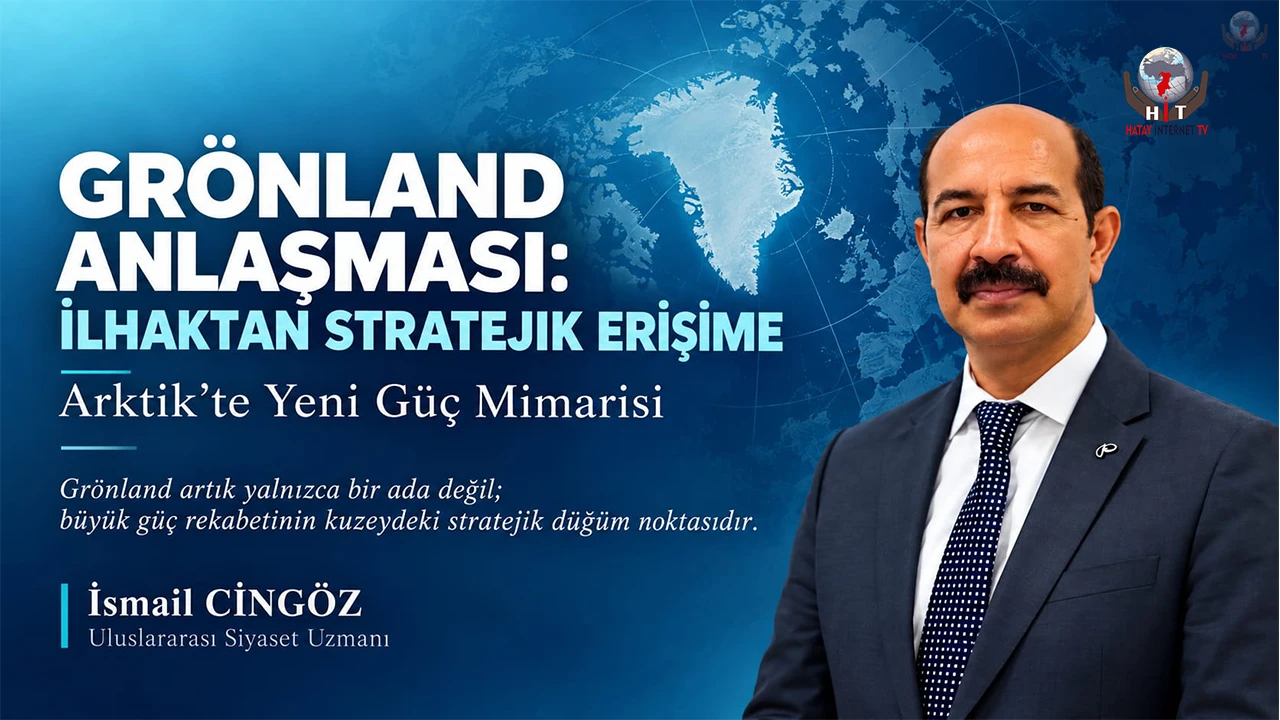 GRÖNLAND ANLAŞMASI: İLHAKTAN STRATEJİK ERİŞİME