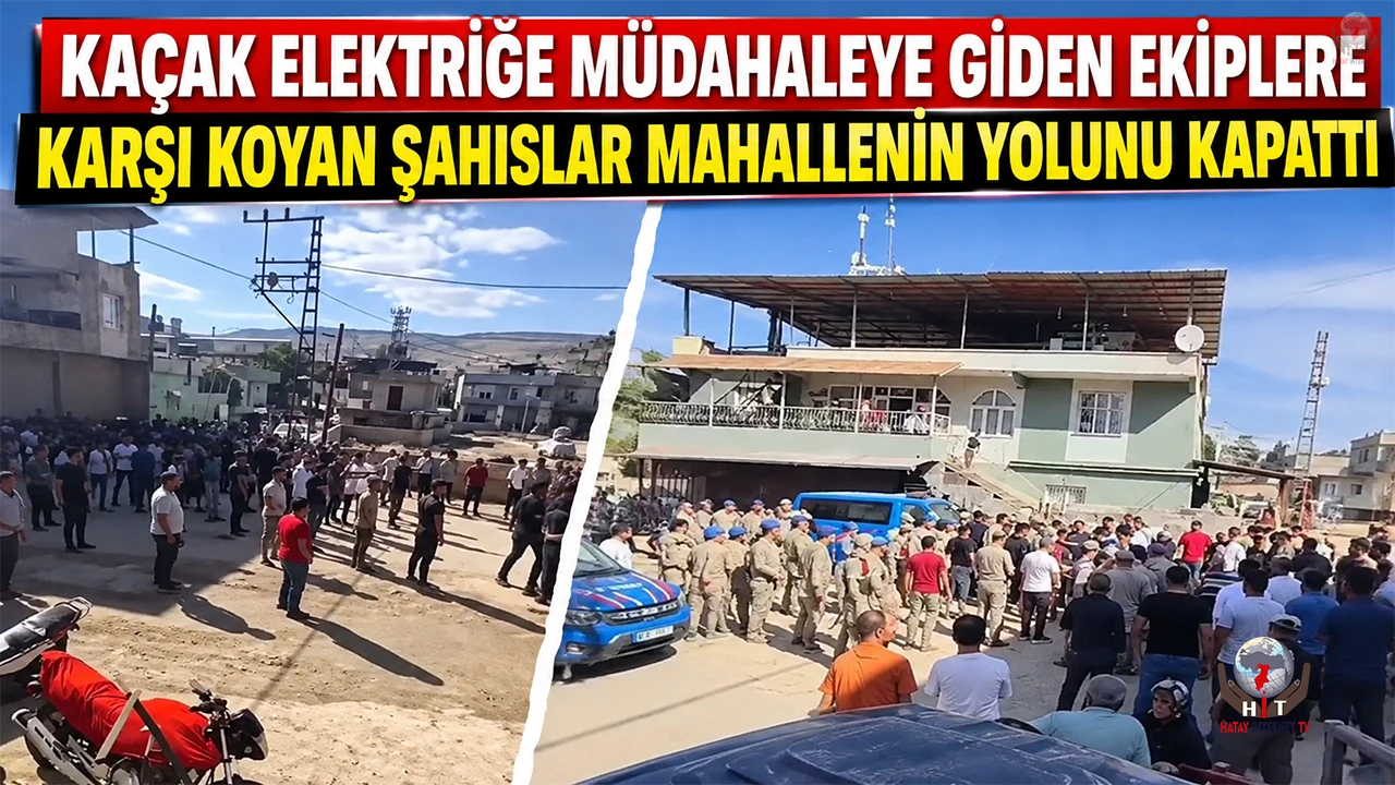 Kaçak elektriğe müdahaleye giden ekiplere karşı koyan şahıslar mahallenin yolunu kapattı