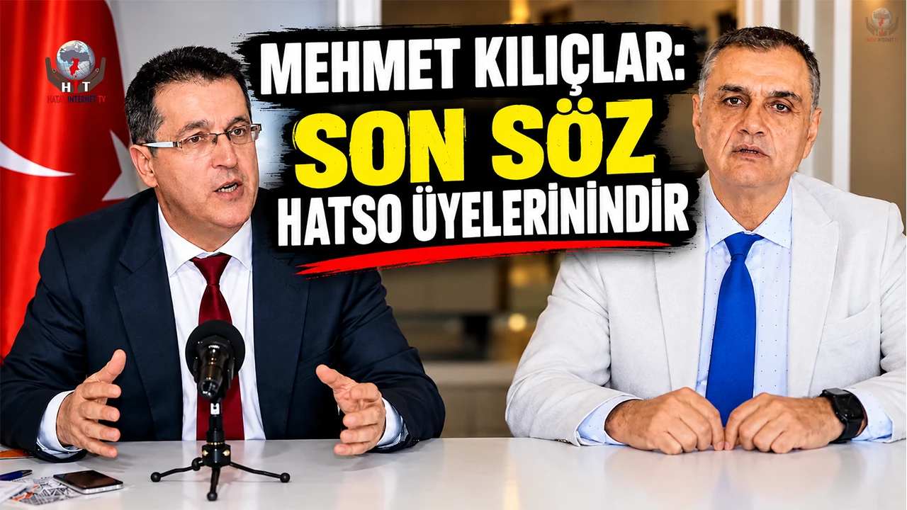 KILIÇLAR: SON SÖZ HATSO ÜYELERİNİNDİR