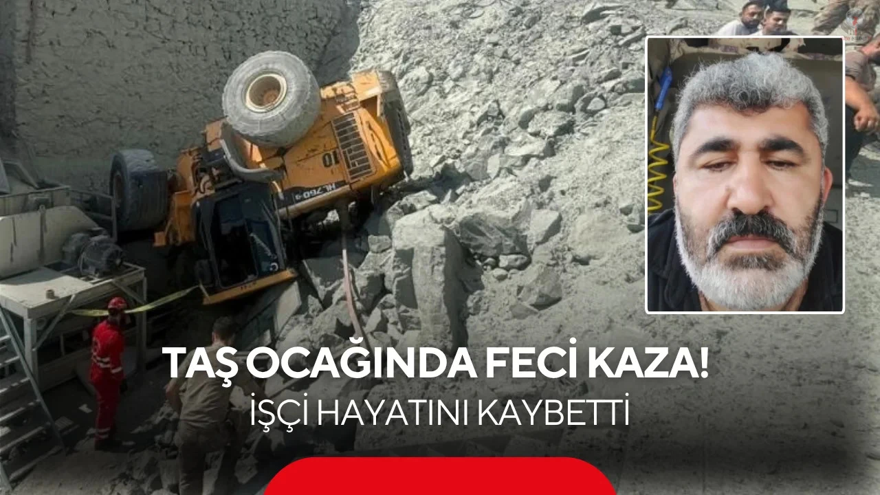 Taş ocağında duvardan devrilen iş makinesindeki işçi öldü