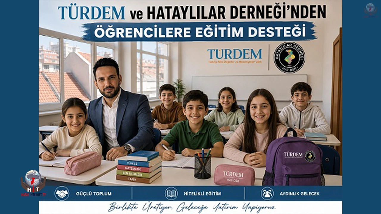 TÜRDEM’DEN HATAYLI ÖĞRENCİLERE EĞİTİM DESTEĞİ