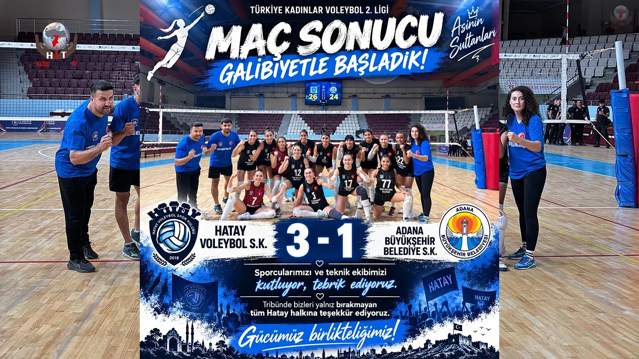 HATAY VOLEYBOL EVİNDE ADANA’YI 3-1 MAĞLUP ETTİ