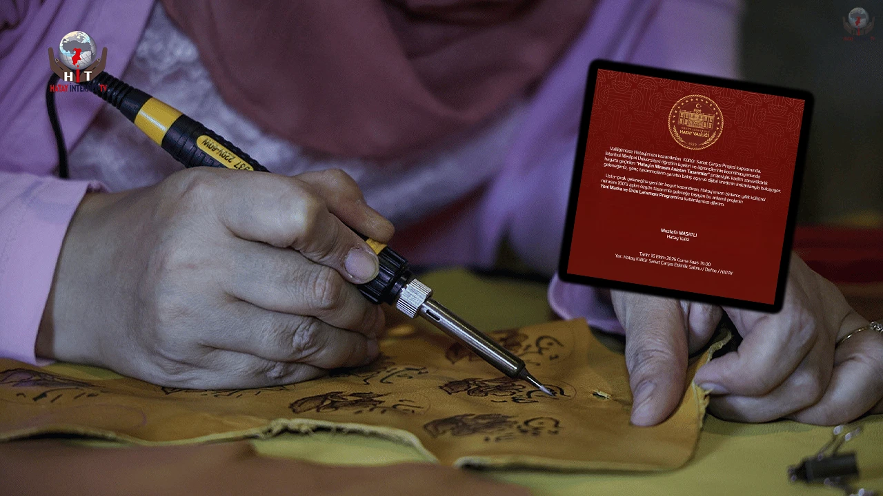HATAY’IN ZANAATI TASARIMLA GELECEĞE YÜRÜYOR