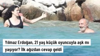 Yılmaz Erdoğan aşk mı yaşıyor? Genç oyuncudan yalanlama geldi