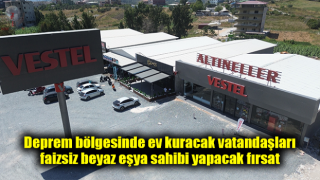 Deprem bölgesinde ev kuracak vatandaşları faizsiz beyaz eşya sahibi yapacak fırsat